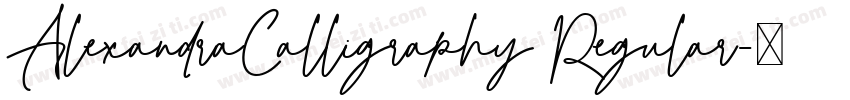 AlexandraCalligraphy Regular字体转换